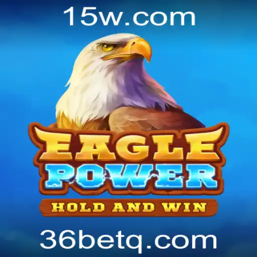 EaglePower: Descubra as Dinâmicas do Jogo e as Regras de '36 Bet'