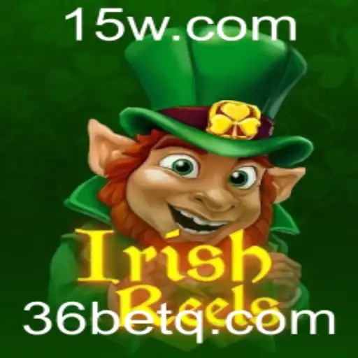 Explorando o Jogo IrishReels e a Estratégia 36 Bet